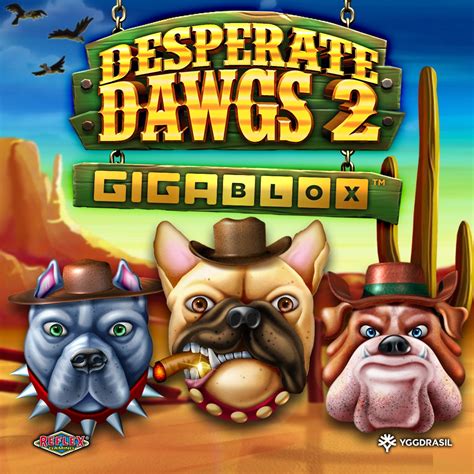 Desperate Dawgs 2 GigaBlox 2